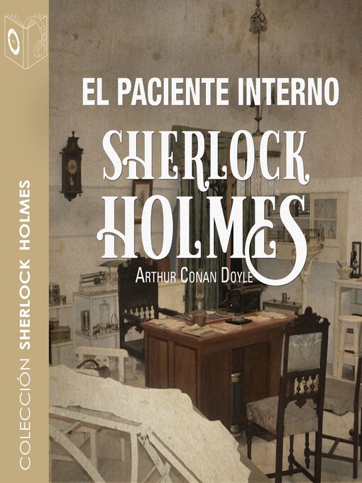 Title details for El paciente interno by Arthur Conan Doyle - Available